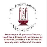 Modificaciones al Bando de Gobierno y de Policía de Valladolid Yucatán