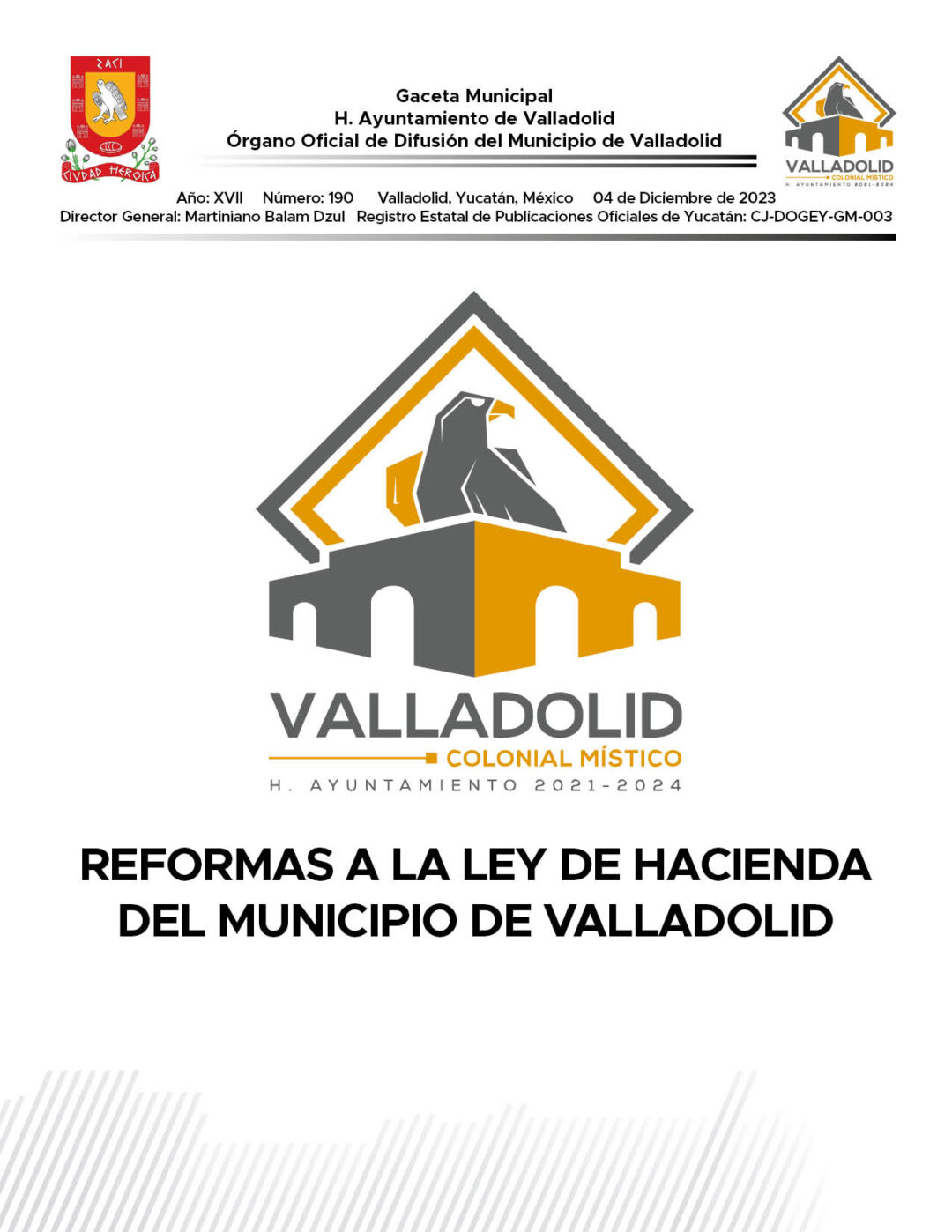190 – REFORMAS A LA LEY DE HACIENDA DEL MUNICIPIO DE VALLADOLID